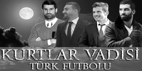 "Kurtlar Vadisi Türkiyə Futbolu" - FOTOLAR 