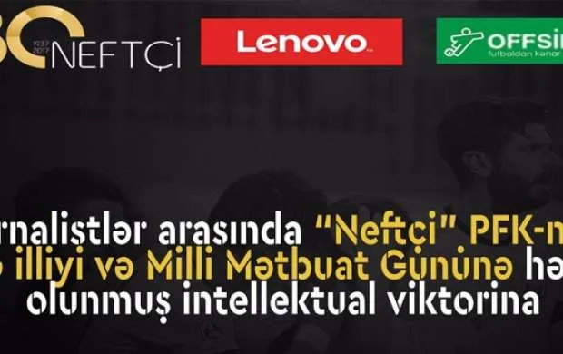"Neftçi"nin "media günü" üçün layihəsi 