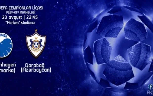 "Kopenhagen" - "Qarabağ": bukmeykerlər nə deyir? 