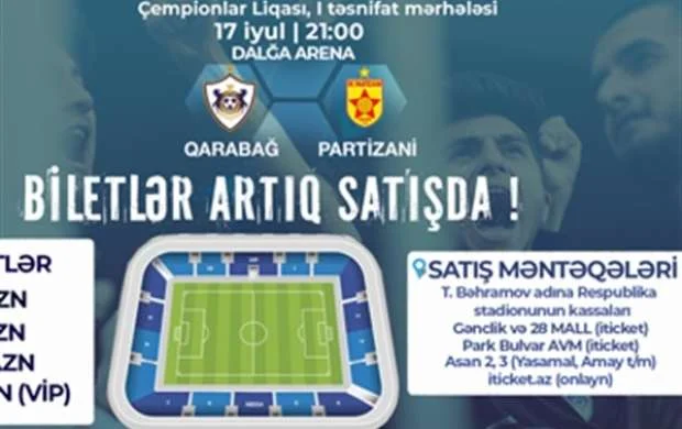 "Qarabağ" - "Partizani" matçının biletləri satışa çıxarıldı 