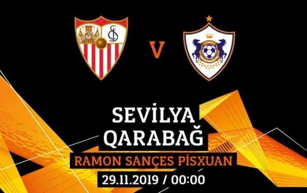 “Sevilya” - “Qarabağ” matçına stadiondan baxmaq istəyənlərin nəzərinə 