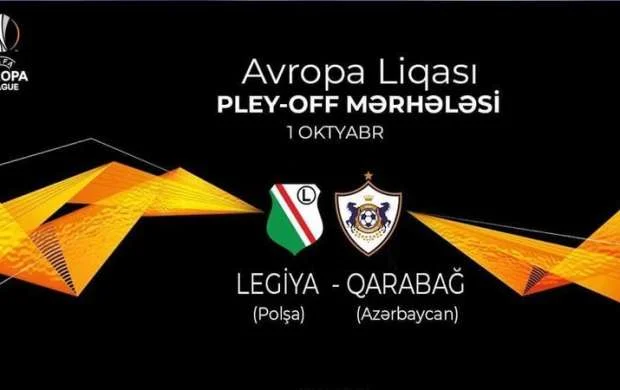 AFFA "Legiya" - "Qarabağ" oyununa görə UEFA-ya müraciət etdi 