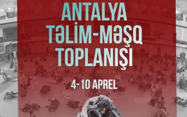 Millimiz Antalyada təlim-məşq toplanışına başladı 