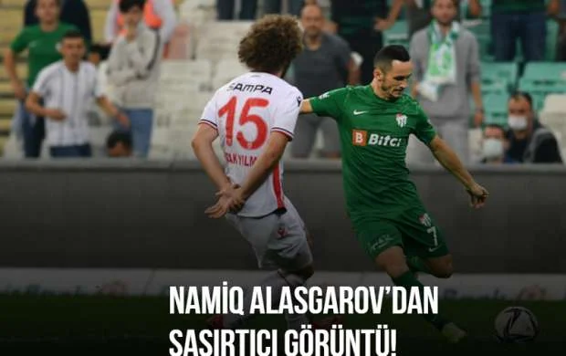 "Namik Ələskərov "Bursaspor"un ən yaxşısıdır" 
