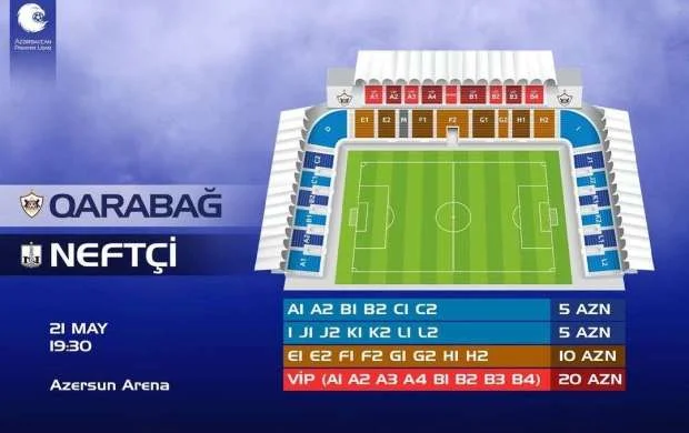“Qarabağ” - “Neftçi” matçının biletləri satışa çıxarıldı 