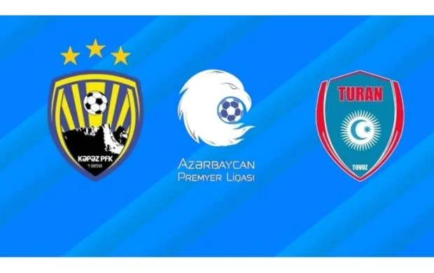 “Kəpəz” və “Turan-Tovuz” APL-də - TƏSDİQLƏNDİ 