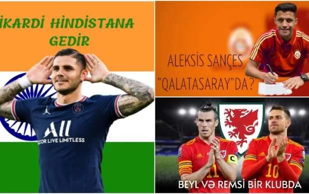 Günün transfer xəbərləri: Di Mariya "Yuventus"a cavab vermir  