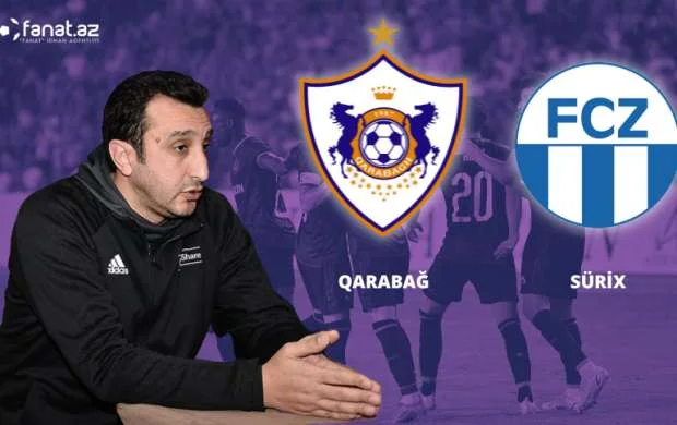 Çahangir Həsənzadə: "Qarabağ" daha çox müdafiəyə fikir verməlidir" 