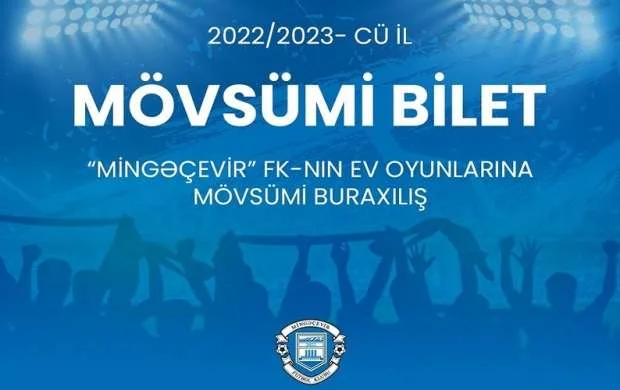 "Mingəçevir" mövsümi biletlərin qiymətini açıqladı 