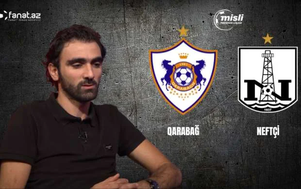 Vaqif Cavadov: "... "Qarabağ"a heç bir üstünlük vermir" 