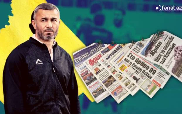 "Qarabağ" qorxulu üzünü sonraya saxlamışdı" - Yunanıstan mətbuatı 