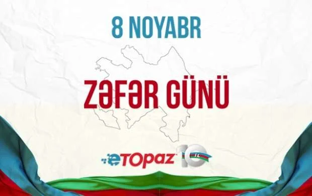 “ETOPAZ” Zəfər Gününə möhtəşəm videoçarx həsr etdi 