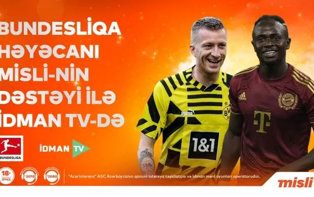 Bundesliqa oyunları “Misli”nin baş sponsorluğu ilə yayımlanır 