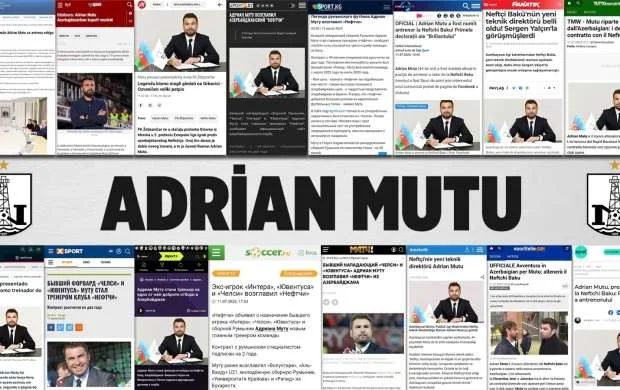 Adrian Mutunun “Neftçi”yə təyinatı dünya mətbuatında 