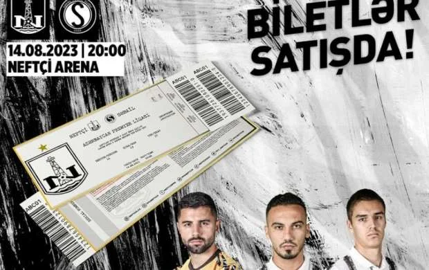 “Neftçi” - “Səbail” oyununun biletləri satışa çıxarıldı 