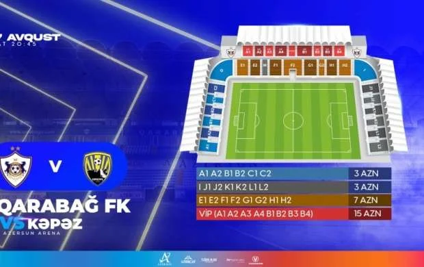 “Qarabağ” - “Kəpəz” matçının biletləri satışda 