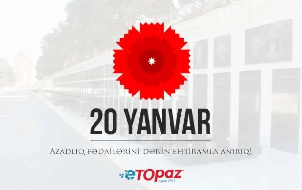Bu gün 20 Yanvar - Ümumxalq Hüzn Günüdür 