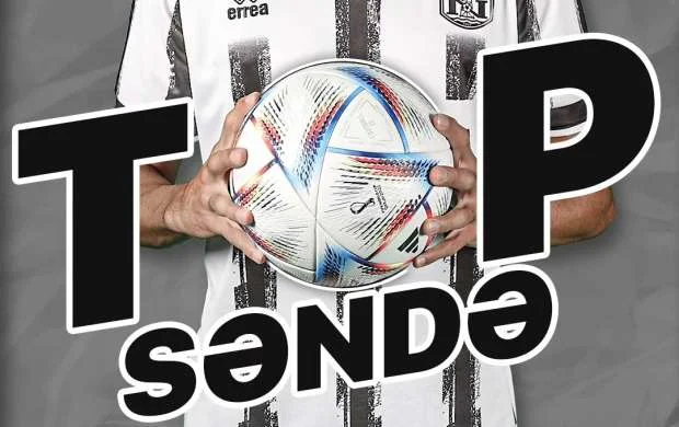 “Neftçi”dən ilk: “Top səndə” 