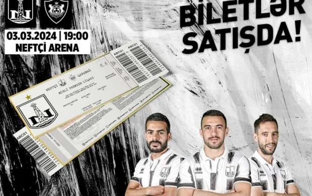 “Neftçi” - “Qarabağ” matçının biletləri satışa çıxarıldı 