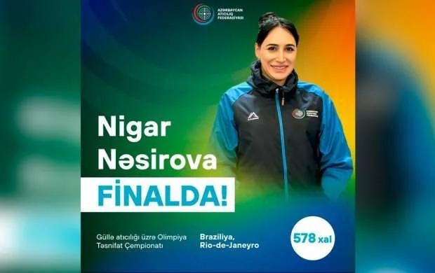 Nigar Nəsirova finala yűksəldi 