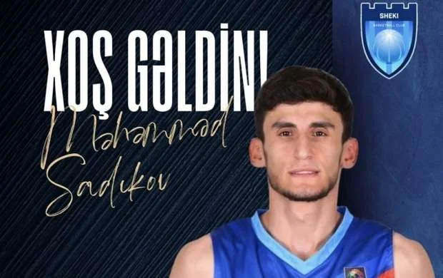 "Şəki" heyətini yeni basketbolçu ilə gücləndirdi 