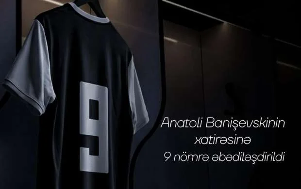 "Neftçi" Anatoli Banişevskinin 9 nömrəli formasını əbədiləşdirdi 