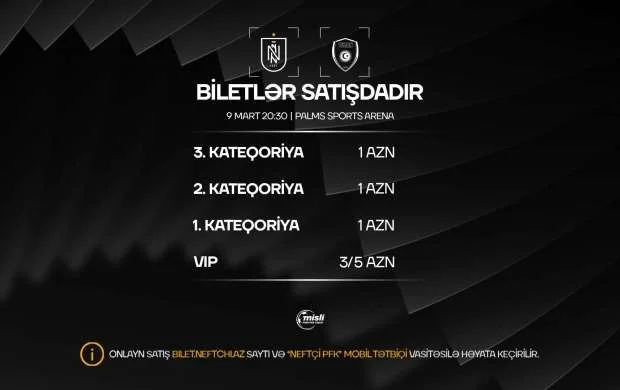 “Neftçi” – “Turan Tovuz” matçının endirimli biletləri satışa çıxarıldı 