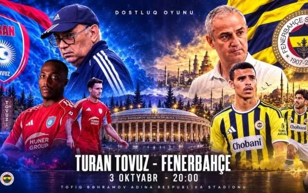 "Turan Tovuz" - "Fənərbağça" matçı bu saatda başlayacaq 
